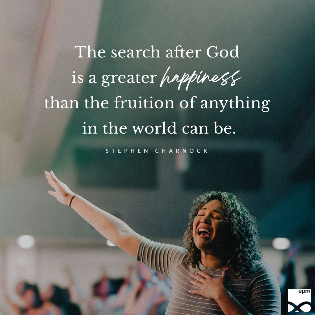 randyalcorn's tweet photo. “The search after God is a greater happiness than the fruition of anything in the world can be.” – Stephen Charnock https://t.co/a6v9Kulpnn
