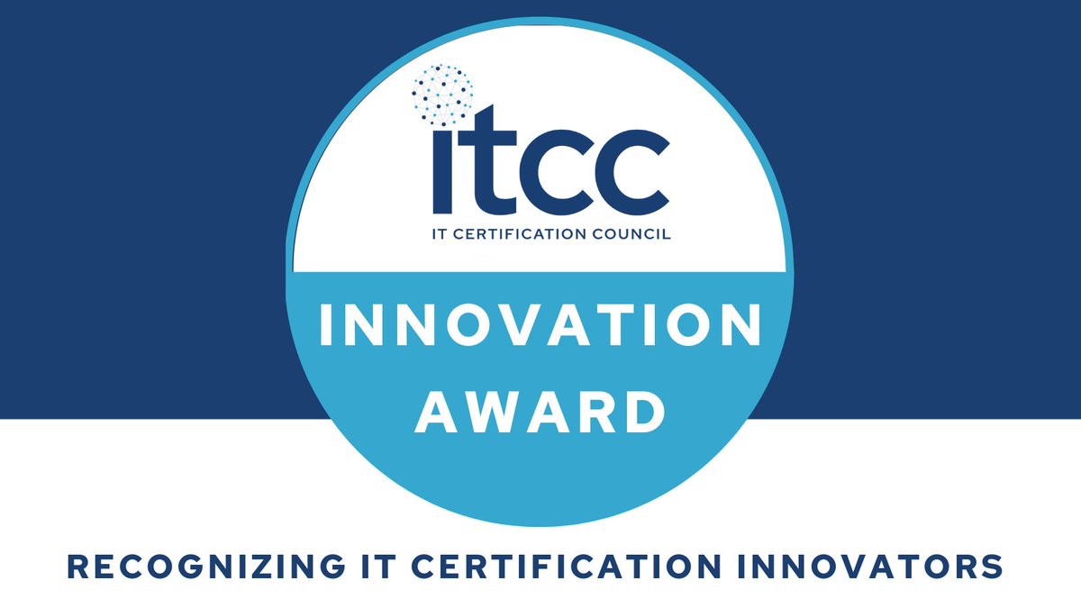 The ITCC Innovation Award recognizes leadership initiatives that have positively impacted your company or the IT certification industry. Learn more and submit a nomination at itcertcouncil.org/innovation