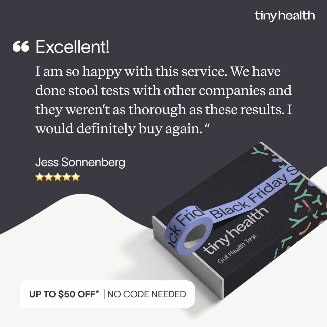 🏷️ Shop our biggest sale of the year! If you’ve been thinking about tracking your or your family’s gut health progress, now’s the time! *T&amp;C's apply, visit tinyhealth.com/blackfriday2024