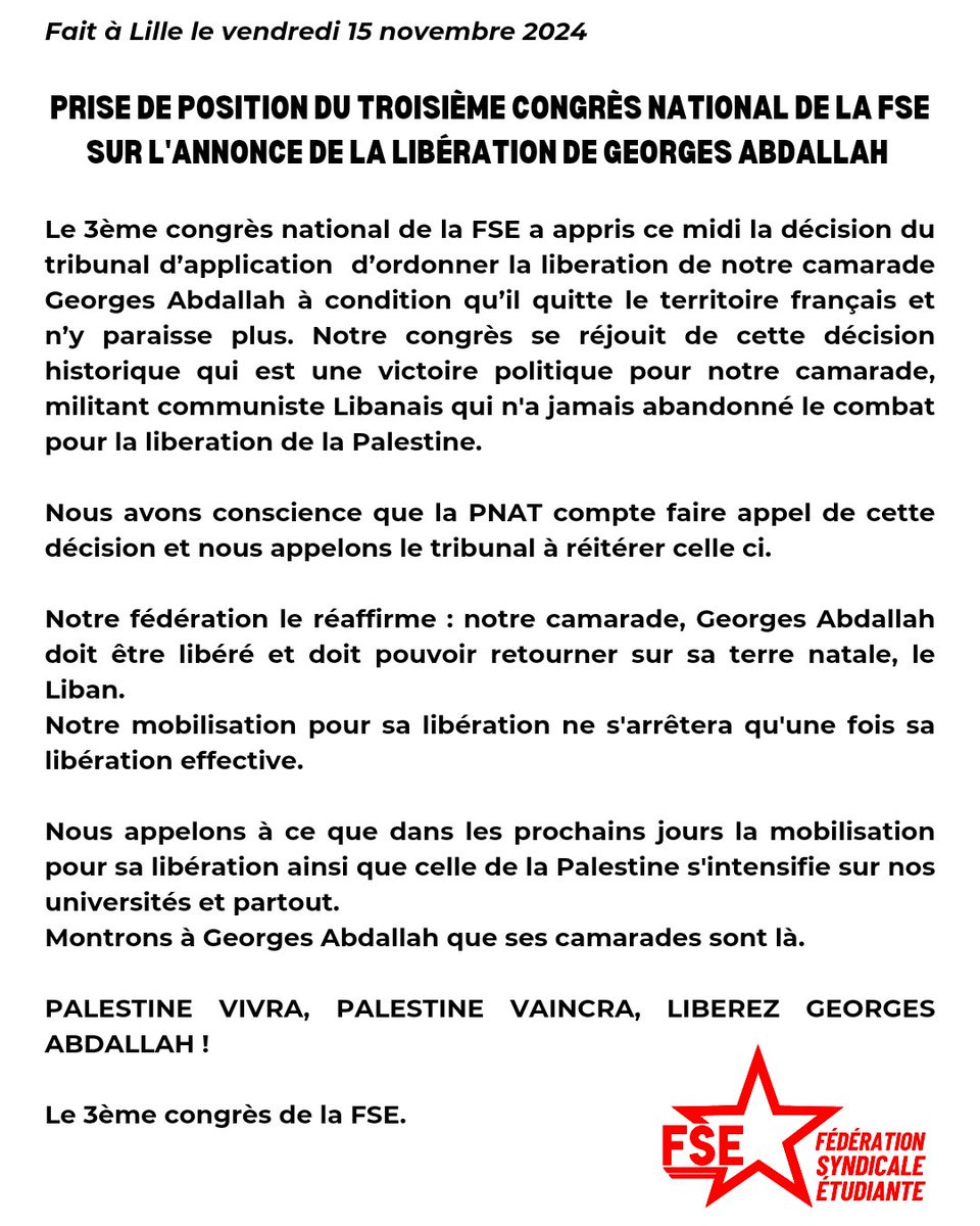 🇵🇸Aujourd'hui a été remporté l'une des plus importantes victoires contre l'impérialisme français et contre le sionisme en France de ces dernières années. Cette victoire vient de la large mobilisation des soutiens à notre camarade Georges Abdallah, dont la FSE fait partie. 
(1/2)