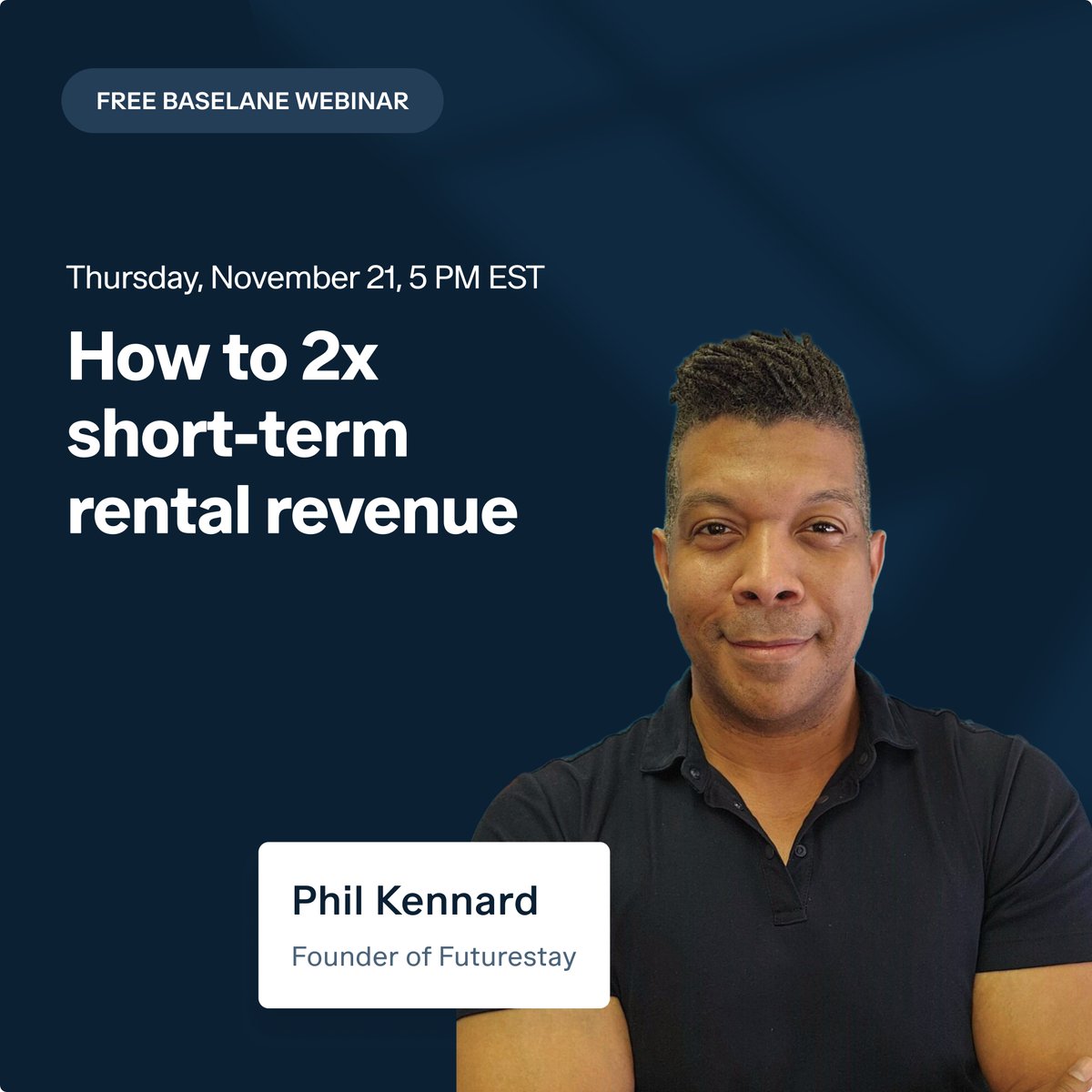 Ready to double your STR revenue? Join Futurestay founder Phil Kennard for a free webinar with @BaselaneHQ!
Learn:

🤖 Automation secrets
📈 Revenue optimization
💲 Cash flow management

Ready to play bigger? Register Here: loom.ly/MZqIuOQ