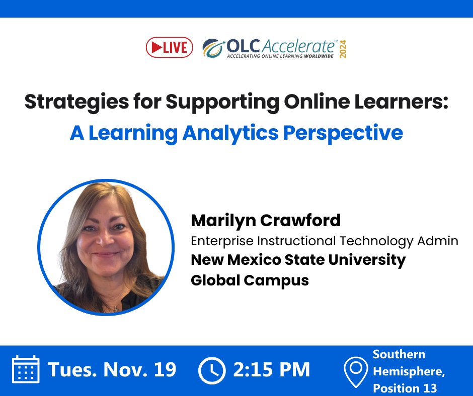 At #OLCAccelerate? Our good friend, Marilyn Crawford from New Mexico State University Global Campus will be presenting this Tuesday on practical strategies for using LMS data to support online students. Perfect for anyone looking to enhance student engagement! #learninganalytics