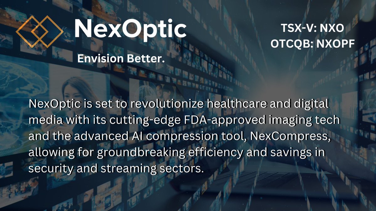 RE-POST: NexOptic Announces $1M PP, Provides Corporate Update (invest@nexoptic.com)

NexOptic building on its FDA-approved imaging tech and AI compression tool, NexCompress, targeting cost &amp; energy savings in security and video streaming
$NXO $NXO.V $NXOPF
nexoptic.com/news/nexoptic-…