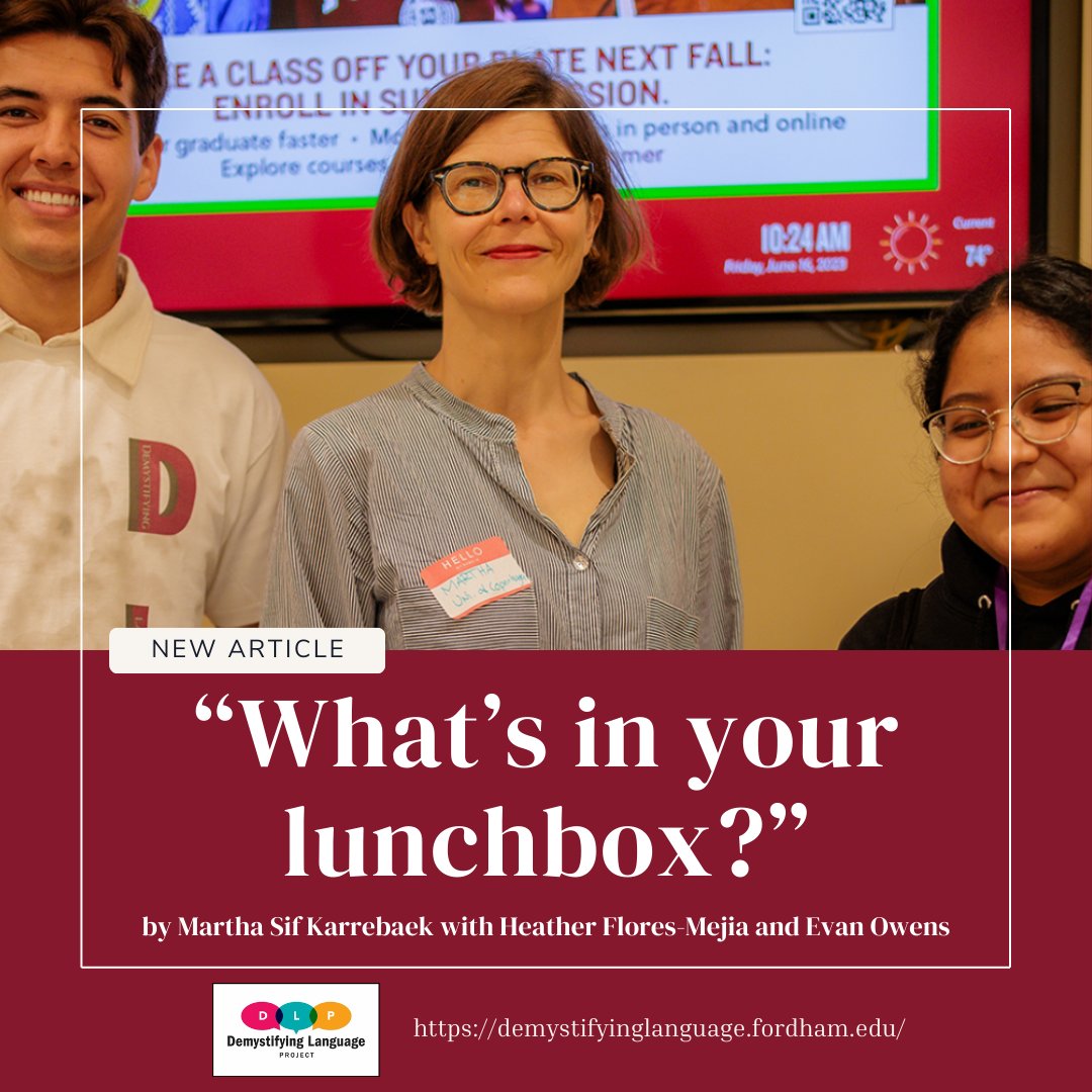 The DLP is thrilled to publish a new article by Martha Sif Karrebaek with Heather Flores-Mejia and Evan Owens on language, food and inequalities. Check it out at demystifyinglanguage.fordham.edu!
