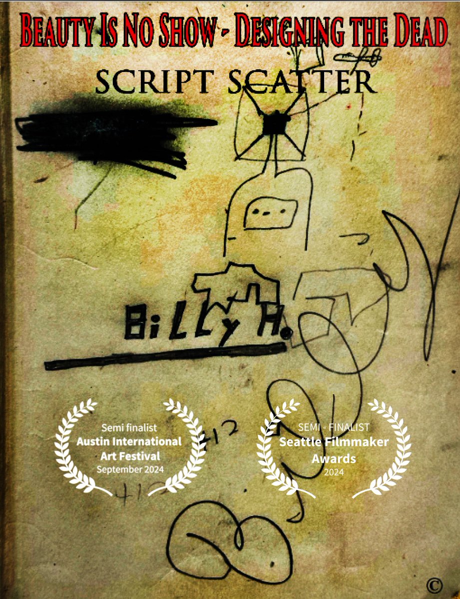"Beauty Is No Show - Designing the Dead - Script Scatter" to Cannes Arts Fest via FilmFreeway.com! - #film #cinema #script #scriptwriting