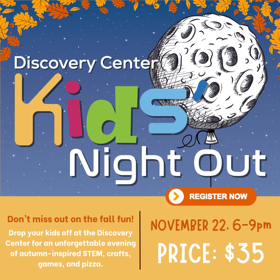 DiscoveryCtrMD's tweet photo. 🍂 Fall Fun Awaits! 🍕
Drop your kids off for an exciting night of STEM, crafts, games, and pizza at Discovery Center’s Kids’ Night Out! Enjoy a well-deserved break while they have a blast learning and playing. Don’t miss out—register now! Link below ⬇️ https://t.co/3Xb8dAN2wa