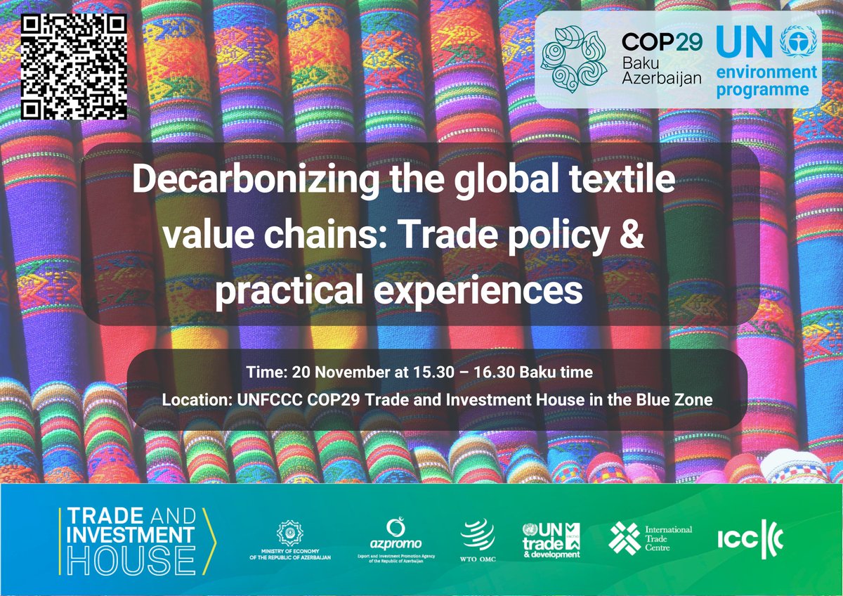 UN Green Economy (@ungreeneconomy) on Twitter photo Join us at #COP29 for the event on "Decarbonizing Global Textile Value Chains: Trade Policy & Practical Experiences", hosted by <a href="/UNEP/">UN Environment Programme</a> & <a href="/UNCTAD/">UN Trade and Development</a>
๐
Nov 20
๐ย 15:30-16:30 Baku time
๐ย Blue Zone, Baku
๐ More about the session here: t.ly/Pbu5w Join us at #COP29 for the event on "Decarbonizing Global Textile Value Chains: Trade Policy & Practical Experiences", hosted by <a href="/UNEP/">UN Environment Programme</a> & <a href="/UNCTAD/">UN Trade and Development</a>
๐
Nov 20
๐ย 15:30-16:30 Baku time
๐ย Blue Zone, Baku
๐ More about the session here: t.ly/Pbu5w