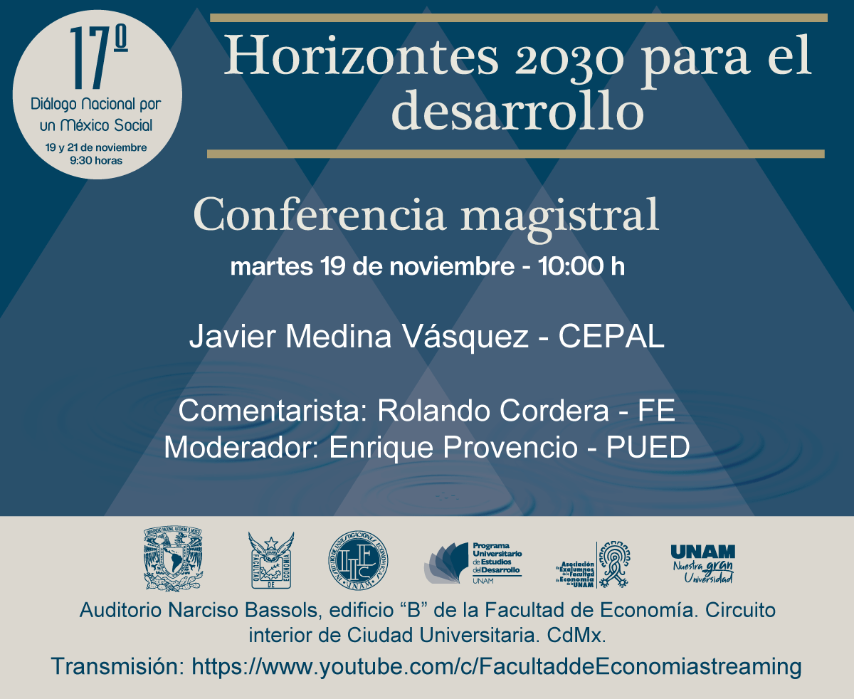 PUEDUNAM's tweet photo. Te invitamos a la conferencia magistral del #17DNMS
🗓️19 de noviembre
⏰10:00 h
📍Auditorio Narciso Bassols, Facultad de Economía
Transmisión https://t.co/u2FZnIer8P
https://t.co/z2T9jLfBWy
@cepal_onu @enprodu @FEconomiaUNAMof @suayedEconomia @pueeunam @cri_fcpys @ENTSUNAMOficial https://t.co/eyuG6Iv1VE
