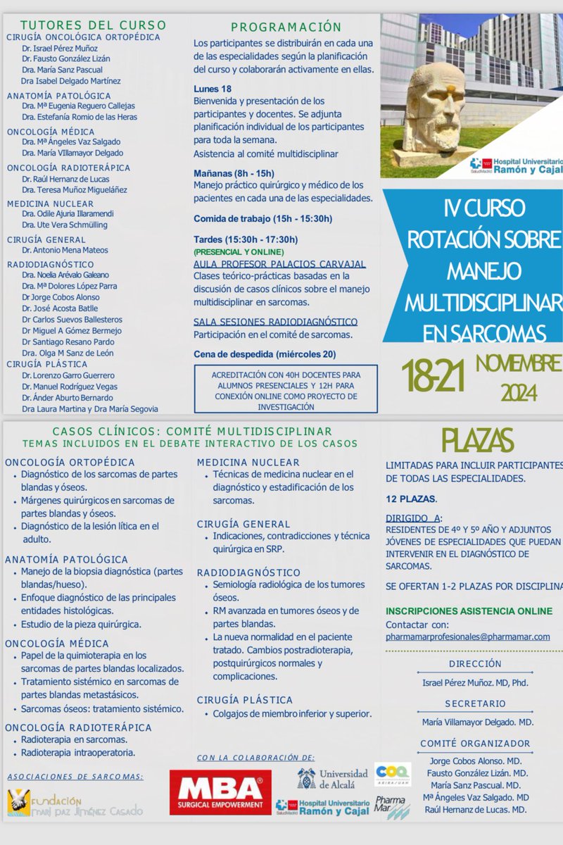 El próximo lunes comenzamos nuestro IV Curso Rotación en Multidisciplinar en Sarcomas. La formación, el estudio y el diagnóstico precoz son fundamentales en el #sarcoma. Estarán presentes los pacientes a través de 2 fundaciones. Os esperamos!