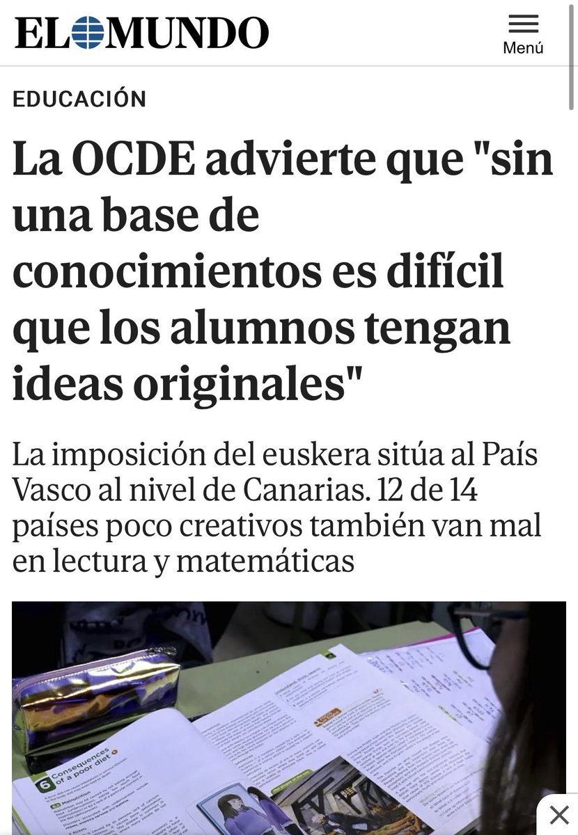 No se puede ser bueno en creatividad sin tener el mínimo de conocimiento asegurado. Para generar nuevas ideas y combinar las que ya existen hace falta una buena base. Mi comentario hace meses en EL MUNDO blog.funcas.es/pisa-2022-pens… amp.elmundo.es/espana/2024/06…