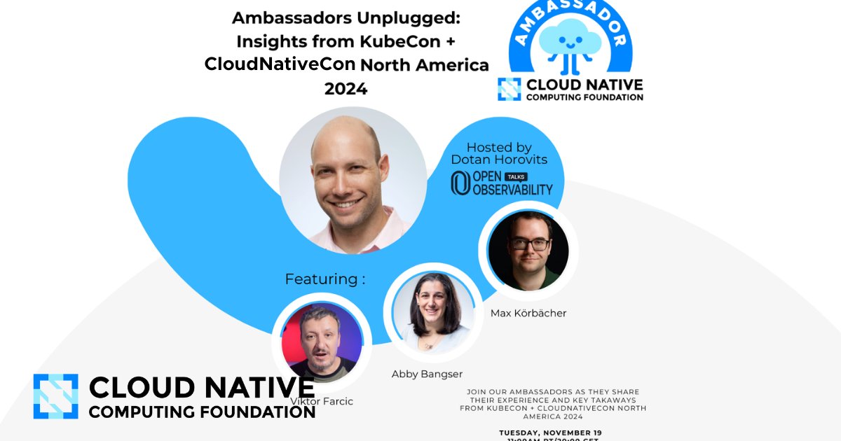 CloudNativeFdn's tweet photo. If you're missing #KubeCon + #CloudNativeCon next week, tune in to our Ambassadors Unplugged recap! 

Join @horovits as he hosts @vfarcic, @a_bangser, and @mkoerbi to share insights and key takeaways from the event!

Tues, Nov 19 @ 11am PT

Register ➡️ https://t.co/RAWEkqBjqH https://t.co/ENnGgvWTYL