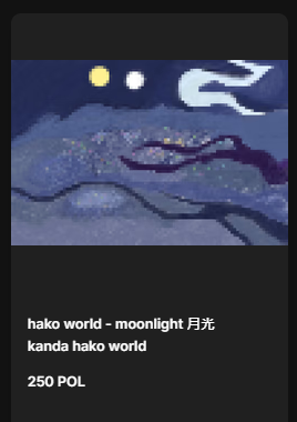 KandaGenerator's tweet image. kanda hako world project
new hako | hako world - moonlight 月光 |
on opensea sell now
--------------
Blockchain : polygon
price : 250 pol
amounr: 1
opensea.io/assets/matic/0…
----------------
other project
opensea.io/collection/kan…

#kandaworldproject #NFT #nftart #openseaNFT #opensea