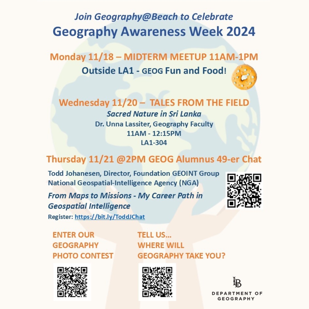 CSULBGeography's tweet image. Next week is GEOGRAPHY AWARENESS WEEK!

Join the Department of Geography in celebrating geography by checking out all the events we have lined up for next week!

#csulbgeog #geographyawarenessweek #geography