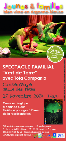 ✨ SPECTACLE FAMILIAL "Vert de Terre"
⏱ Dimanche 17 novembre à 14h30
📍 Salle des fêtes de Consenvoye
Venez en famille découvrir un conte écologique pour enfants avec la compagnie Tota Compania. Un goûter sera proposé à l'issue du spectacle.
Entrée libre