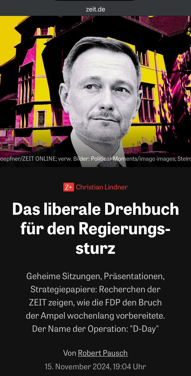 Carline Mohr (@mohrenpost) on Twitter photo Eine brillante Recherche. Die FDP hat den Bruch mit der Ampel minutiös geplant. Das Wording für den Ausstieg: "D-Day".  Für das Wirtschaftswende-Papier: „Torpedo". Man befinde sich in einer "Feldschlacht". Und Lindner lügt, lügt, lügt. So viel Wow. 
zeit.de/politik/deutsc… Eine brillante Recherche. Die FDP hat den Bruch mit der Ampel minutiös geplant. Das Wording für den Ausstieg: "D-Day".  Für das Wirtschaftswende-Papier: „Torpedo". Man befinde sich in einer "Feldschlacht". Und Lindner lügt, lügt, lügt. So viel Wow. 
zeit.de/politik/deutsc…