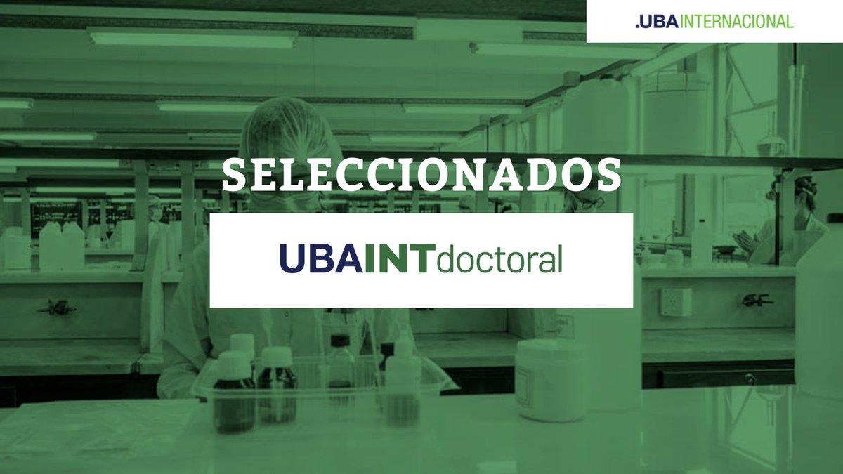 ubaglobal's tweet photo. 📣Tenemos el agrado de comunicar la nómina de seleccionados en el marco del Programa de Movilidad UBAINT Doctoral 👏 

👉 Conocé la nómina: https://t.co/dKQBjaqJzO

#UBAInternacional #UBAINTdoctoral https://t.co/kN09so61IZ