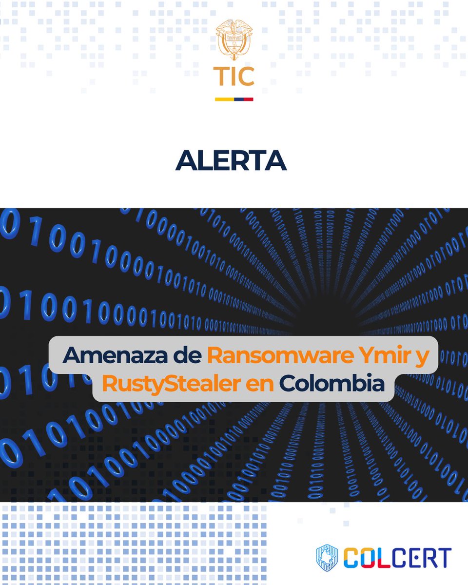El #colCERT comparte #alertadeseguridad 🛑sobre amenaza del #Ransomware Ymir y RustyStealer que impacta al país. 📢Sigue las recomendaciones para evitar ser víctima de esta amenza.🔐
🔗colcert.gov.co/800/w3-article…
#MásPreparados #MinisterioTIC #MásResilientes