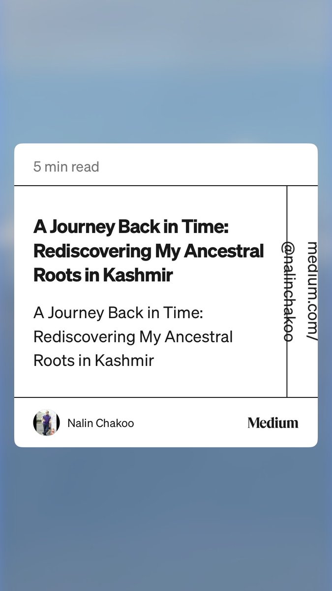nalinchakoo's tweet photo. “A Journey Back in Time: Rediscovering My Ancestral Roots in Kashmir” by Nalin Chakoo https://t.co/CvqO23o2tY https://t.co/khDC6pDAVb