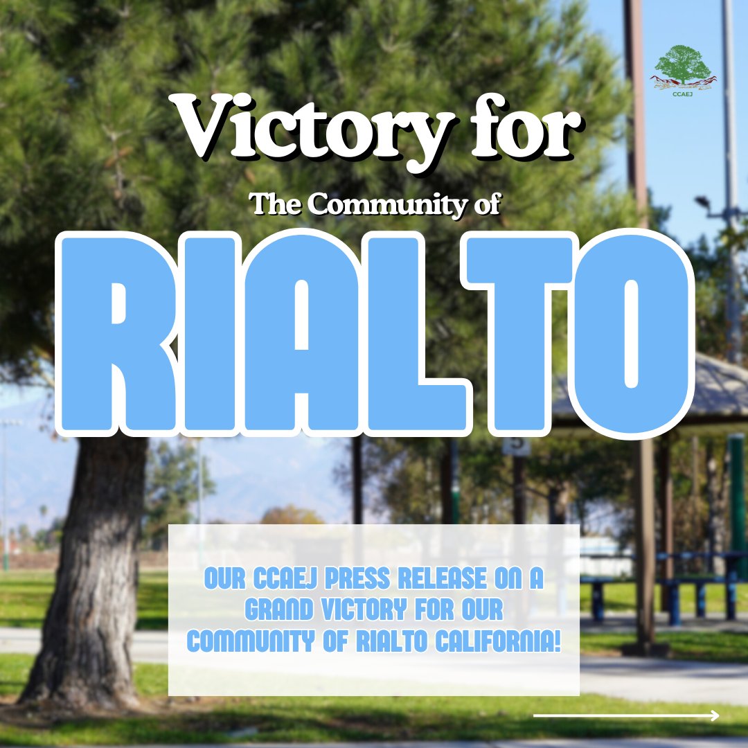 CCAEJ's tweet photo. **FOR IMMEDIATE RELEASE**
**Rialto Council Unanimously Upholds Community Appeal Against Warehouse Development and Approves First-Time Environmental Justice Element**

Full Press Release: https://t.co/GMMI207yeo https://t.co/uHl6HVok2m