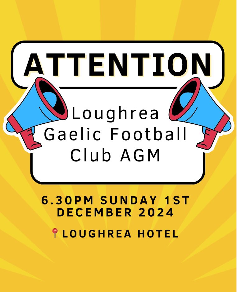 LoughreaGF's tweet photo. Our clubs AGM will take place at 6.30pm on Sunday 1st December 2024 in the Loughrea Hotel. All welcome to attend! https://t.co/nJWKIikeTt