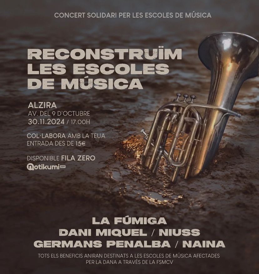La Fúmiga impulsa un concert en benefici de les escoles de música afectades per la DANA. Serà el 30 de novembre a l'avinguda del 9 d'Octubre d'Alzira i comptarà amb la participació de Dani Miquel, Niuss, els germans Penalba i Naina