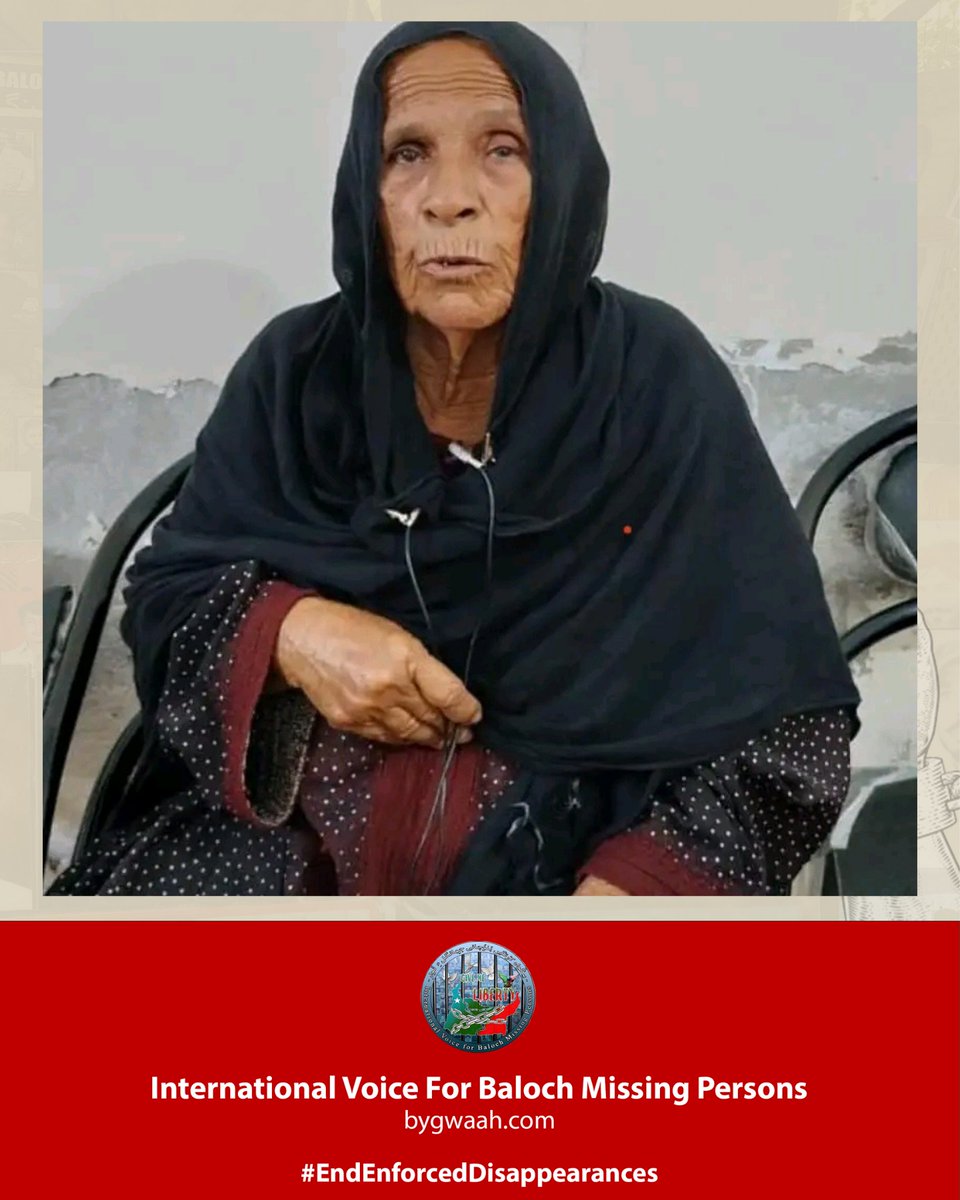 IVBMP's tweet photo. 🚨 Appeal for the Immediate Recovery of Two Missing Baloch Sons: A Mother's Plea
The International Voice for Baloch Missing Persons (#IVBMP) stands in solidarity with Bibi Ganj Hatun, a grieving mother from Hassadegh Zarin Bug, who has endured 13 long years of agony, awaiting the recovery of her two sons, Naseeruddin and Muhammad Younis. The brothers disappeared under mysterious circumstances in 2011 and have not been heard from since. Naseeruddin, a police constable, and Muhammad Younis were last seen in the Hassadegh Zarin Bug Dasht area. Despite numerous appeals to the Balochistan High Court, local authorities, and the federal government, their whereabouts remain unknown.
Bibi Ganj Hatun, now frail and weakened by years of uncertainty, has persistently petitioned authorities for information, but she has yet to receive any answers regarding the fate of her sons. She has been forced to make repeated trips to courts and government offices, only to be met with silence. In her plea, she calls upon the federal and provincial governments, as well as the judiciary, to take immediate action to locate her sons, who she fears may still be in the secret custody of Pakistani forces.
The IVBMP urges Amnesty International Human Rights Watch and other international human rights organizations to amplify awareness of this case and demand a thorough investigation into the enforced disappearances of Baloch individuals like Naseeruddin and Muhammad Younis. The ongoing suffering of families like Bibi Ganj Hatun's must not be ignored any longer. We call for the immediate and unconditional release of all Baloch individuals who have been forcibly disappeared and for justice to be served for those who have been wronged.
Source : Dailyintekhab
#EndEnforcedDisappearances
#ReleaseBalochMissingPersins