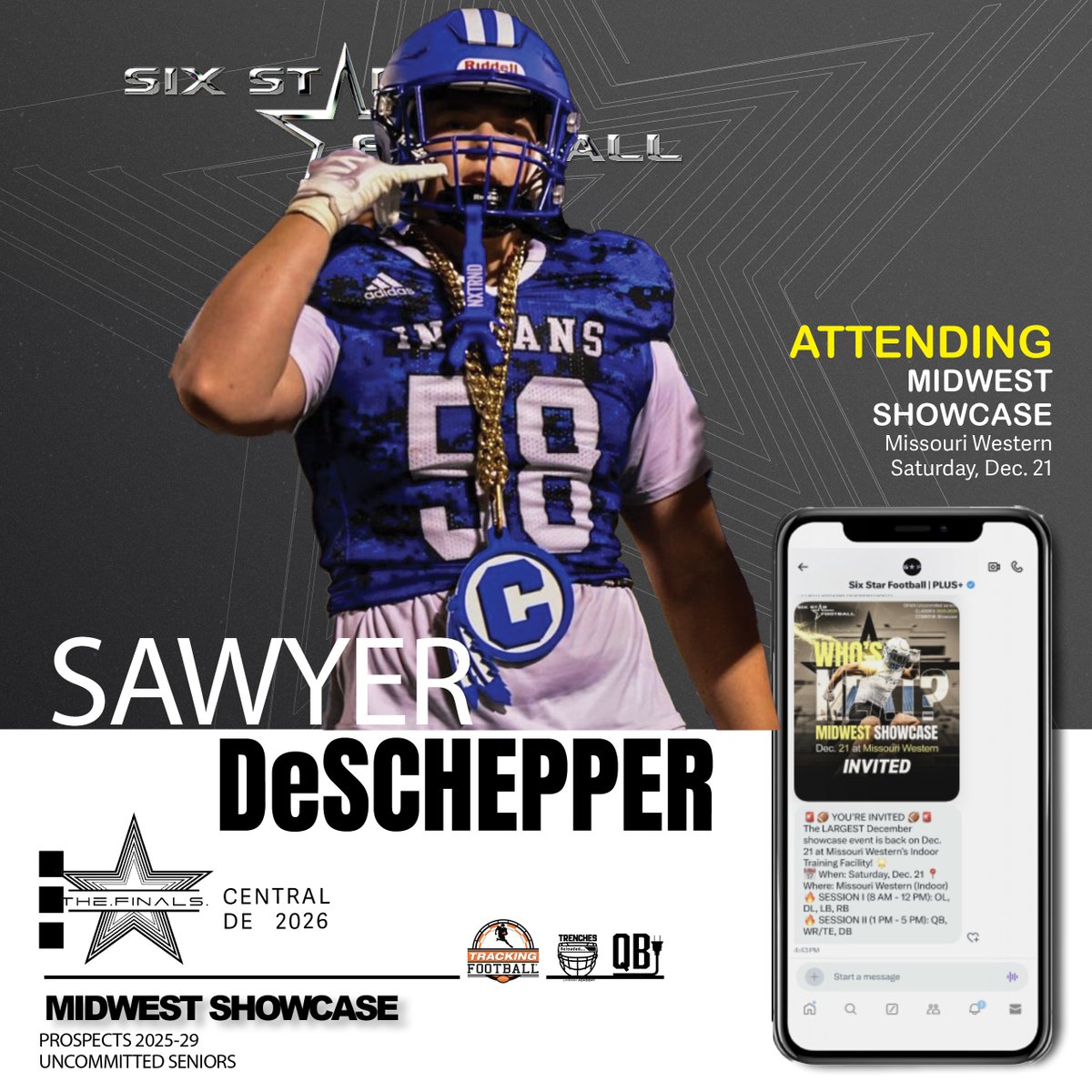 sixstarfootball's tweet photo. MIDWEST SHOWCASE | Sawyer DeSchepper

6’0, 230   |  DE  |  2026  |  St Joe Central (MO) |  @Sawyerjd82

⭐ Excited to announce rising prospect Sawyer DeSchepper will be attending the Midwest Showcase!

📆Dec 21
📍Missouri Western

REGISTER/INFO ➡️https://t.co/ErQQ4qzWyH