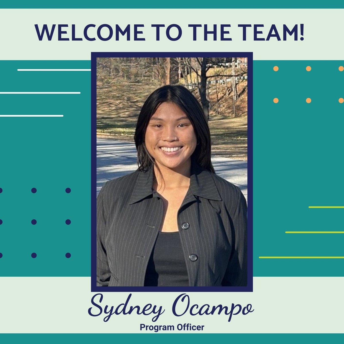 We proudly welcome the newest member of our team, Sydney Ocampo! Sydney has joined us this week as a Program Officer.
