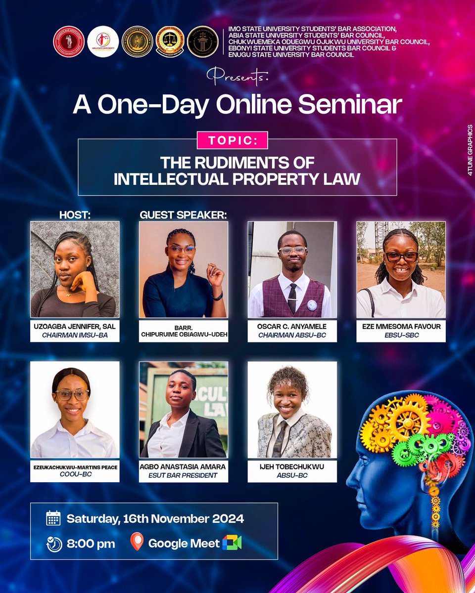AbsuStudentBarC's tweet photo. THE STUDENTS’ BAR ASSOCIATION
FACULTY OF LAW,
IMO STATE UNIVERSITY
IN COLLABORATION WITH ALL SOUTH EAST STATE UNIVERSITIES 
PRESENTS…
A ONE DAY WEBINAR TAGGED:
THE RUDIMENTS OF INTELLECTUAL PROPERTY LAW.
Set your timers to 8pm on Saturday 16th November 2024. https://t.co/HqNYnDCXIh
