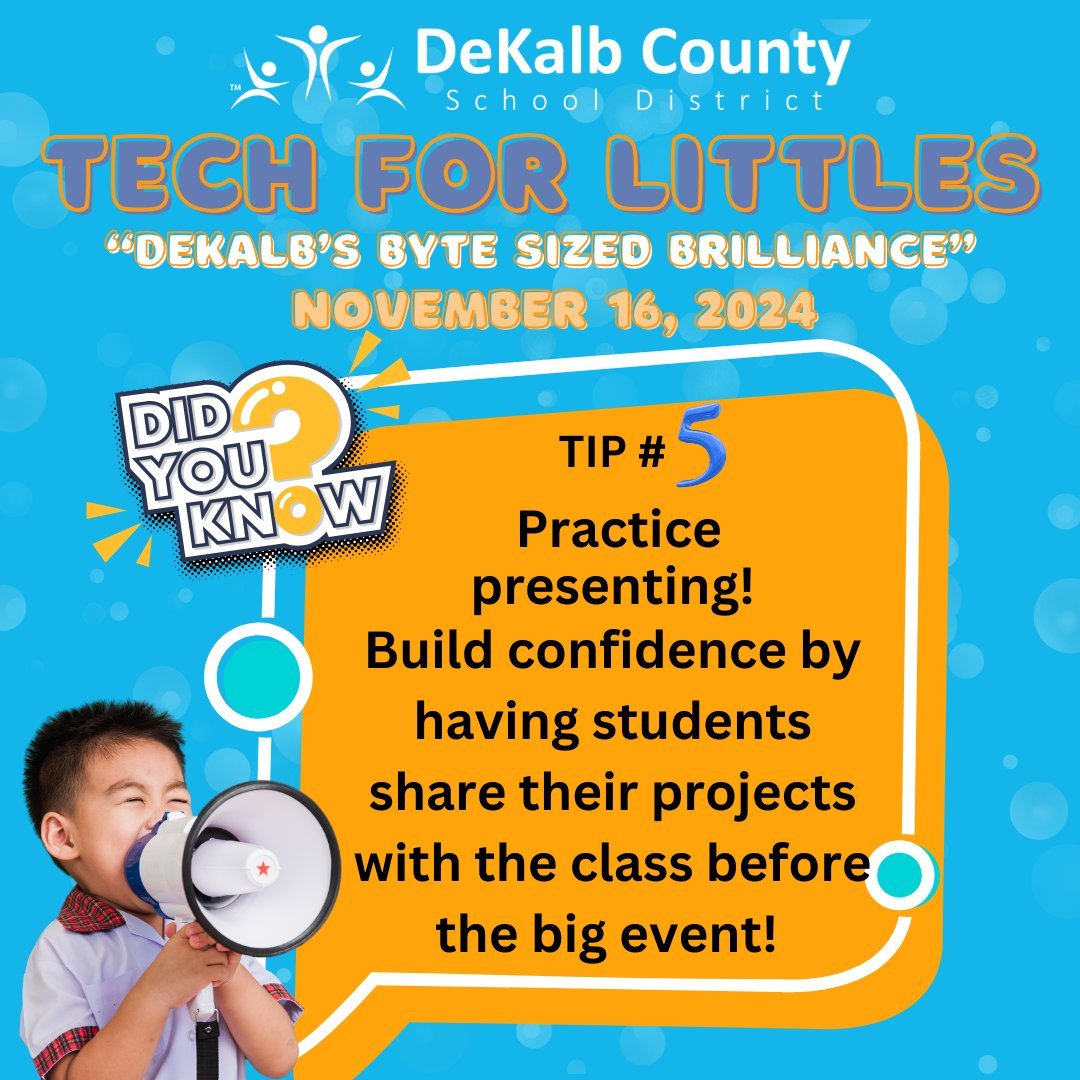 DeKalbSchools's tweet image. 🎉 Tech for Littles Tip #5: Final Prep for TOMORROW! 🎉

Practice presenting! 🎤 Help K-2 students build confidence by sharing their projects at home before the big event. 🗣️👏

Join us TOMORROW, Nov. 16 at Rockbridge ES! 🧒🤖🎮👧 #TechForLittles #PresentationSkills #K2Showcase…
