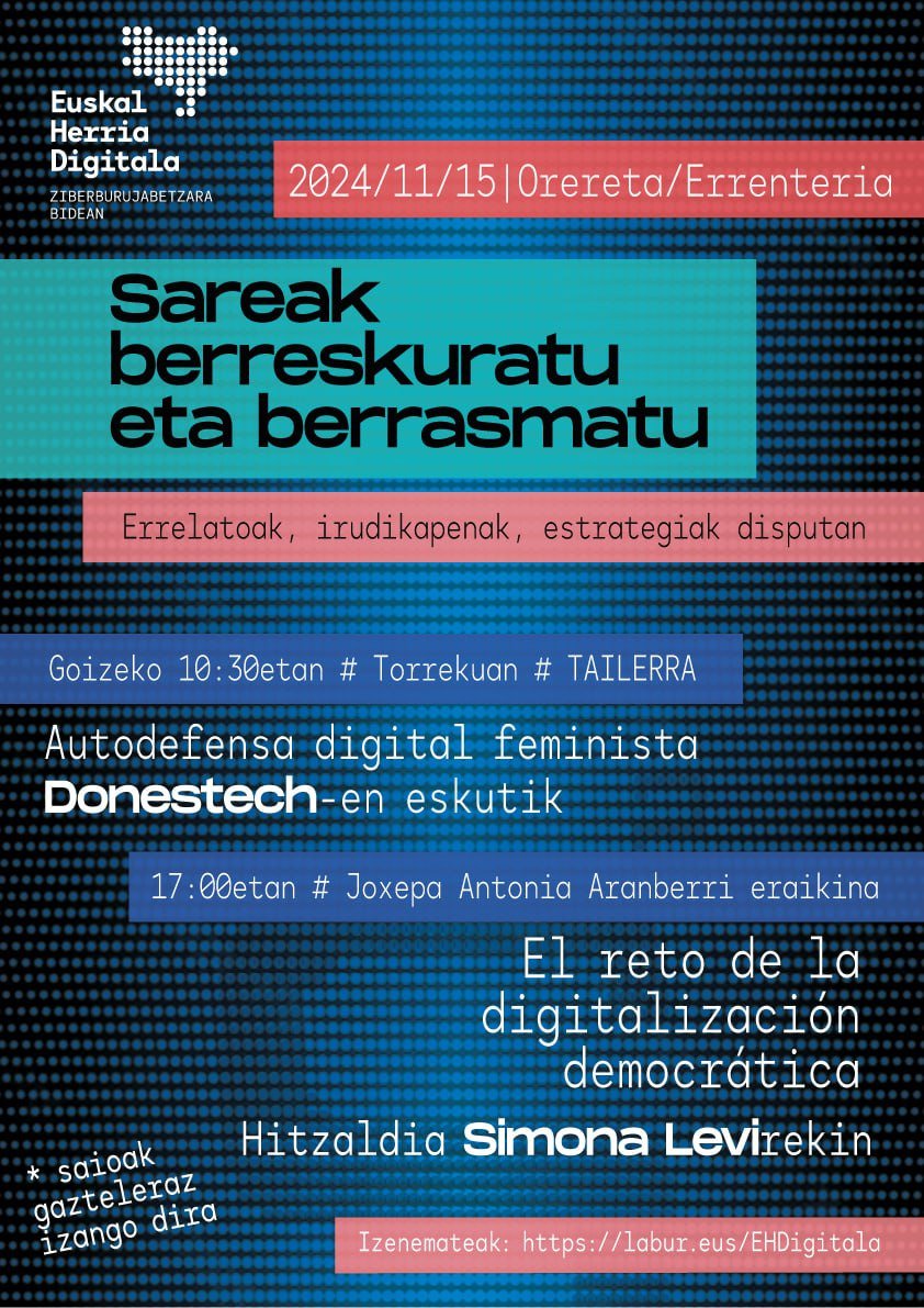 LoreAbarik's tweet photo. Euskal Herria Digitalak antolatuta
#DigitalizazioDemokratikoa -ren erronka izugarriari buruz mintzatu da #Xnet -eko Simona Levi.
Oso interesgarria eta zenbat daukagun egiteko!
#Orereta
#EHdigitala https://t.co/DKQDKqJWY4