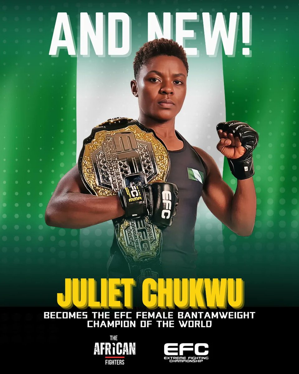FightersAfrican's tweet photo. History made! Juliet Chukwu🇳🇬 becomes the first Nigerian female champion in EFC history. 🏆🇳🇬🔥
She showcased her technical brilliance, breaking down Dayne van Wyk with precision to claim the belt. Congrats Champ! @juliet.chukwu.sports (IG)🇳🇬👊🏽
#MMA #EFC #EFC119 #AfricanFighter https://t.co/0y7cu4SPXC