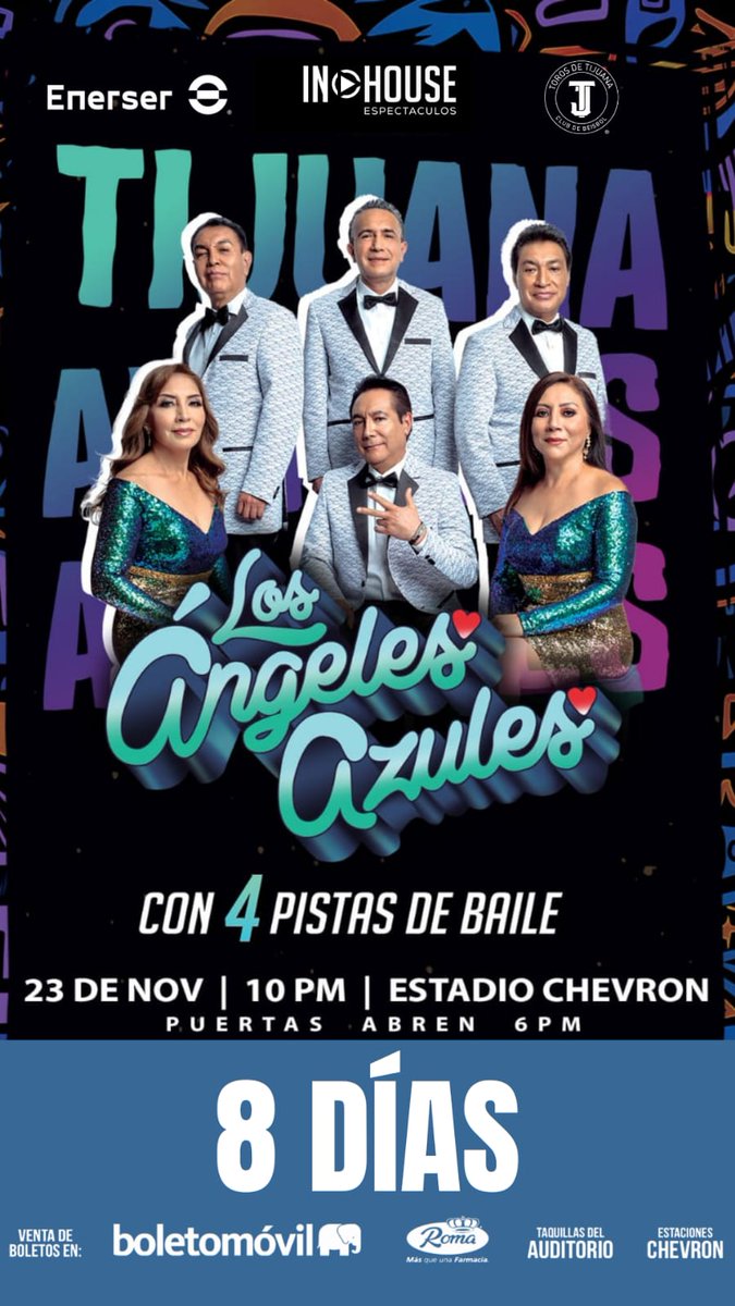 IHESPECTACULOS's tweet photo. Recuerda solo quedan 8 días para adquirir tus boletos. 👌🏼

Venta de Boletos en Linea 
➡ https://t.co/frqD4ZbIaw 

Venta de Boletos Físicos 
➡ Farmacias Roma 
➡ Taquilla del Auditorio 
➡ Estaciones Chevron 

#AngelesAzules #Concierto #EntregaDeAmor #Mexico #Cumbia https://t.co/A24szVankI