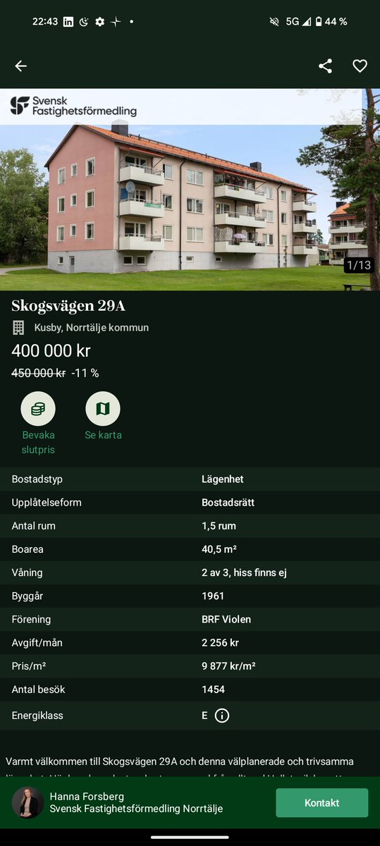 5ä400 000 kr i stormoskva ger dig 50% av en enrummare med fin toalett. I Stockholm  denna lägenhet i Norrtälje