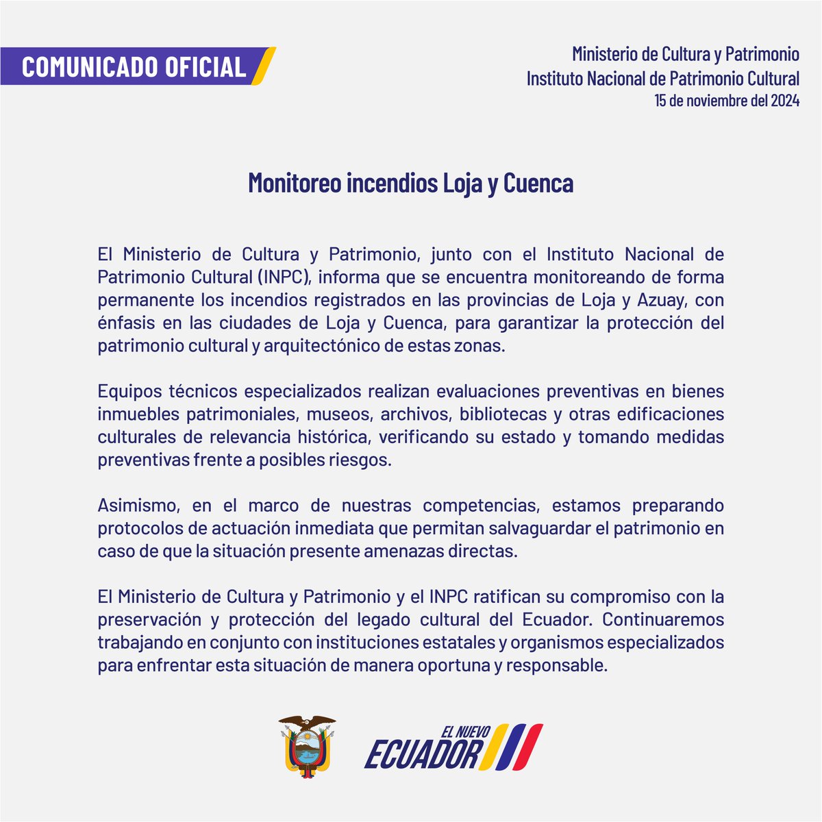 📢 #COMUNICADO | <a href="/Cultura_Ec/">Viceministerio de Cultura y Patrimonio 🇪🇨</a> y el <a href="/INPCEcuador/">INPC Ecuador</a>  preparan protocolos de acción, mientras monitorean los incendios en Loja y Cuenca, para proteger nuestro patrimonio cultural.

#ElNuevoEcuadorResuelve
