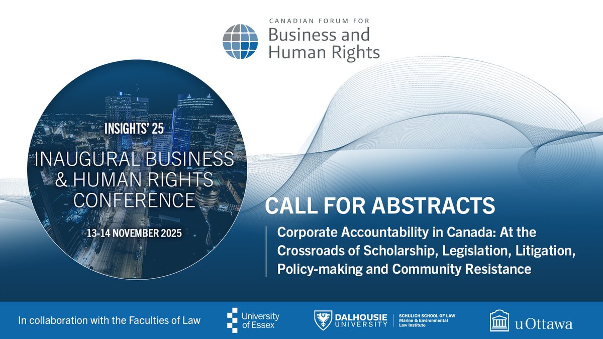 Call For Abstract:
The Canadian Forum of Business and Human Rights invites stakeholders to its inaugural conference in November 2025, hosted by the Faculty of Law at the University of Manitoba, Winnipeg, Canada.
Deadline for submission: January 31st, 2025!
canadianforumforbhr.ca/news-upcoming-…