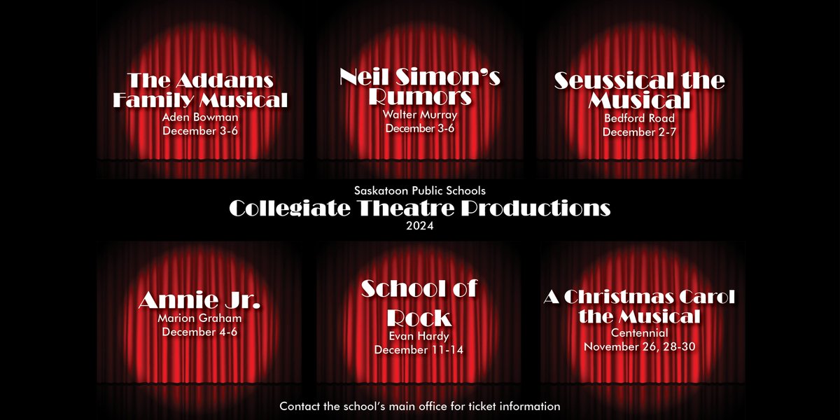 StoonPubSchools's tweet photo. Saskatoon Public Schools is thrilled to be offering its annual Collegiate Holiday Theatre Productions. ๐ถ๐ญ๐๏ธContact the school for ticket info. We hope to see you at our shows! #saskatoonpublicschools #collegiateproductions #adenbowman #waltermurray #bedfordroad #mariongraham #evanhardy #centennial