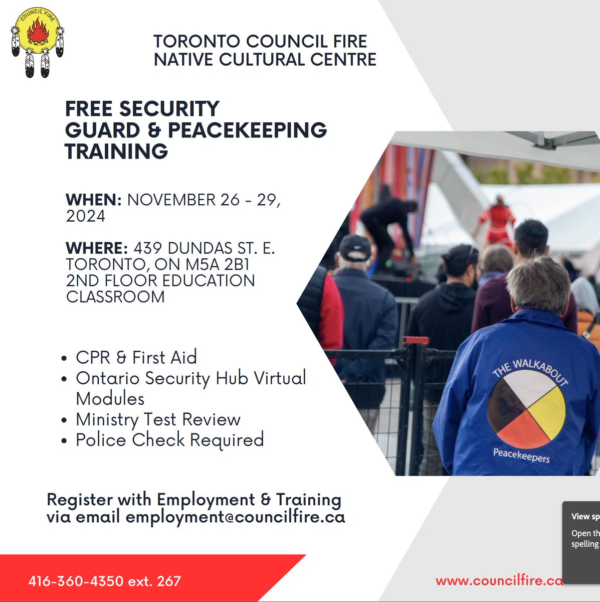 Join the Free Security Guard &amp; Peacekeeping Training hosted by Toronto Council Fire Native Cultural Centre, November 26-29, 2024! Gain valuable skills in CPR, First Aid, and Ontario Security Hub modules. Register today for a path in community safety!