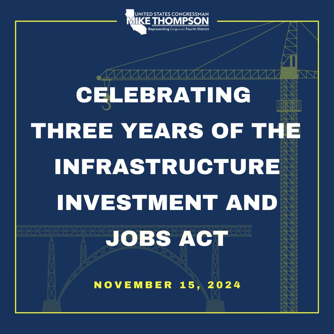 RepThompson's tweet photo. Three years ago, @POTUS signed the Infrastructure Investment and Jobs Act into law. Proud to have voted for the IIJA, which has delivered $14.5B to California for crucial upgrades to our roads, bridges, and broadband. https://t.co/g9hNUVWZS0