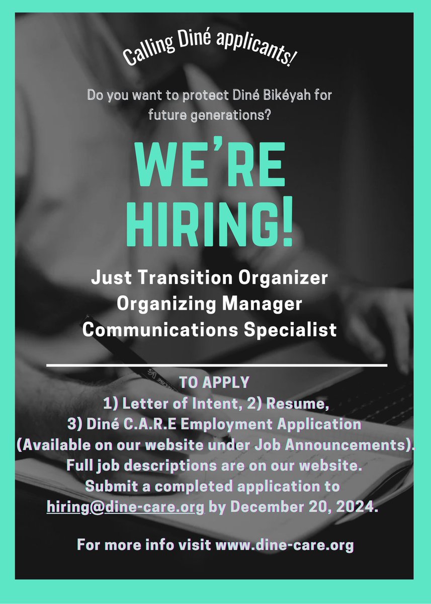 dinecare88's tweet photo. We're hiring! Applications accepted now until Dec 20, 2024. We are looking for energetic &amp; talented Diné advocates who will be dedicated to protecting our communities, land &amp; health. Full job descriptions are available on our website. Benefits included. https://t.co/kohyVOSQlI