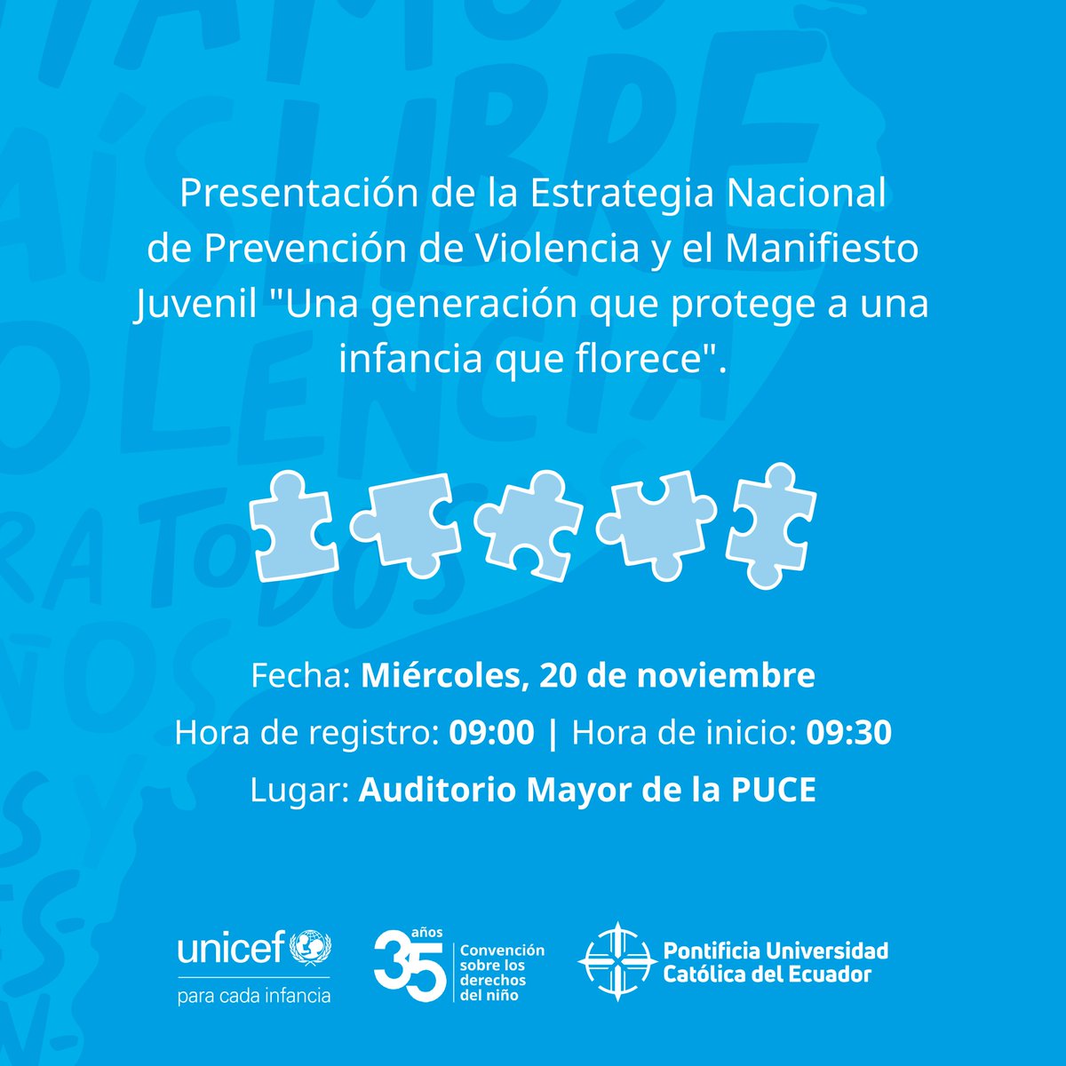 EduContinuaPUCE's tweet photo. 🤝En el marco de la conmemoración de los 35 años de la Convención sobre los Derechos del Niño, invitamos a la presentación de la Estrategia Nacional de Prevención de Violencia y el Manifiesto Juvenil "Una generación que protege a una infancia que florece". 👦👧

¡Te esperamos! https://t.co/OGAqMLT43A