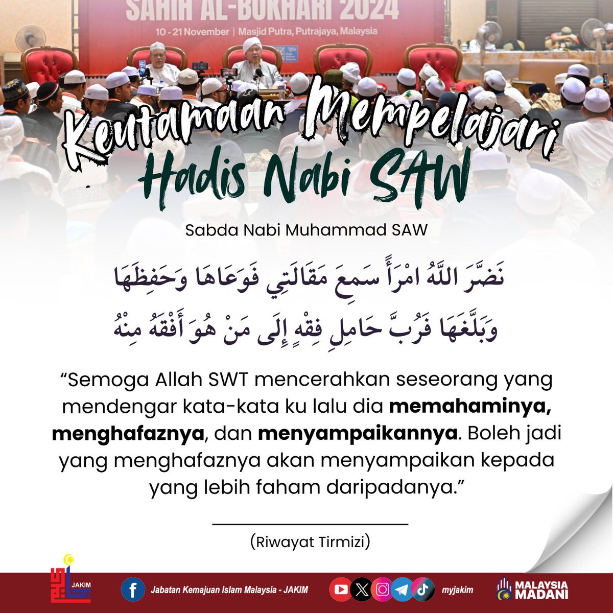 MyJAKIM's tweet photo. Keutamaan Mempelajari Hadis Nabi SAW 

Hadis ini mengingatkan kita tentang keutamaan mempelajari, menghayati, dan menyampaikan ilmu daripada Nabi SAW.

Mari kita manfaatkan peluang untuk mendalami hadis dan menyebarkan kebaikan kepada dunia. https://t.co/5ipbkM1wBt
