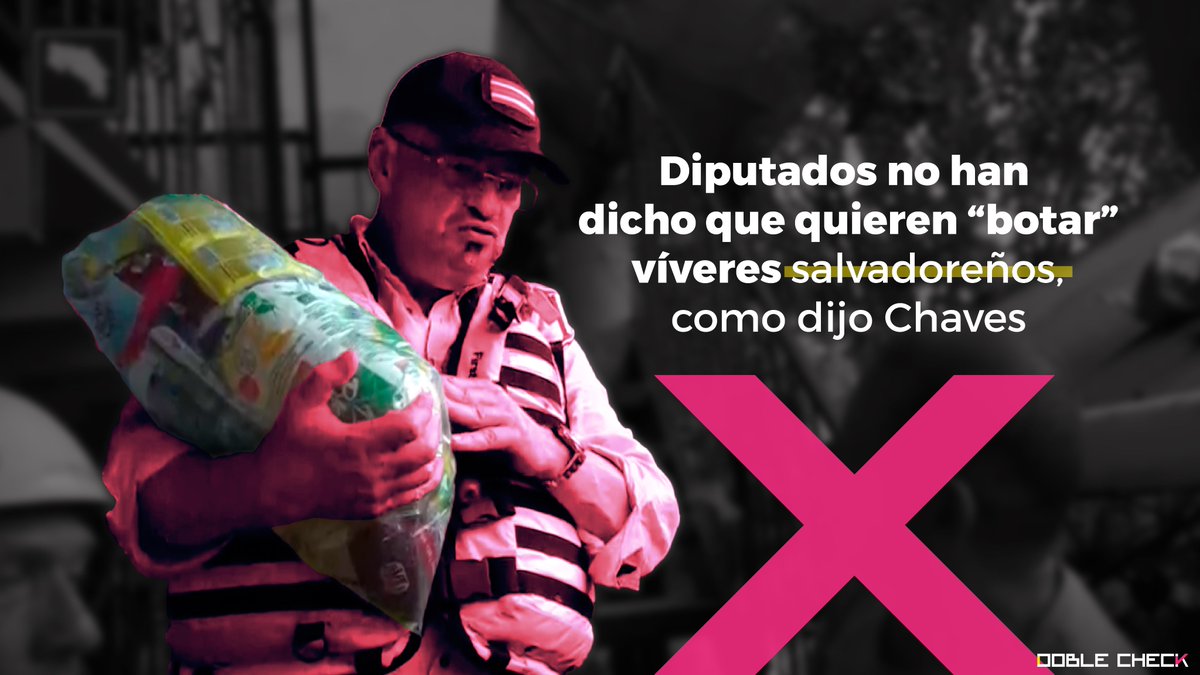 doblecheckcr's tweet photo. “¿A usted le gustaría que nosotros botáramos esto al río?”, le dijo el presidente a un afectado por las inundaciones mientras sostenía unos víveres frente a su cara. No hay evidencia de que los diputados hayan pedido desechar donaciones de El Salvador. https://t.co/TqXRRybdVM https://t.co/W8pg5CcygA