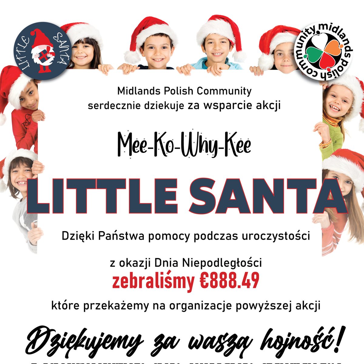 MidlandsPolCom's tweet image. Sincere thanks to everyone who supported our fundraising for Little Santa, charity event in December. Fundraising took place during last Polish Independence Day celebrations in Athlone!🤍❤️💚🤍🧡