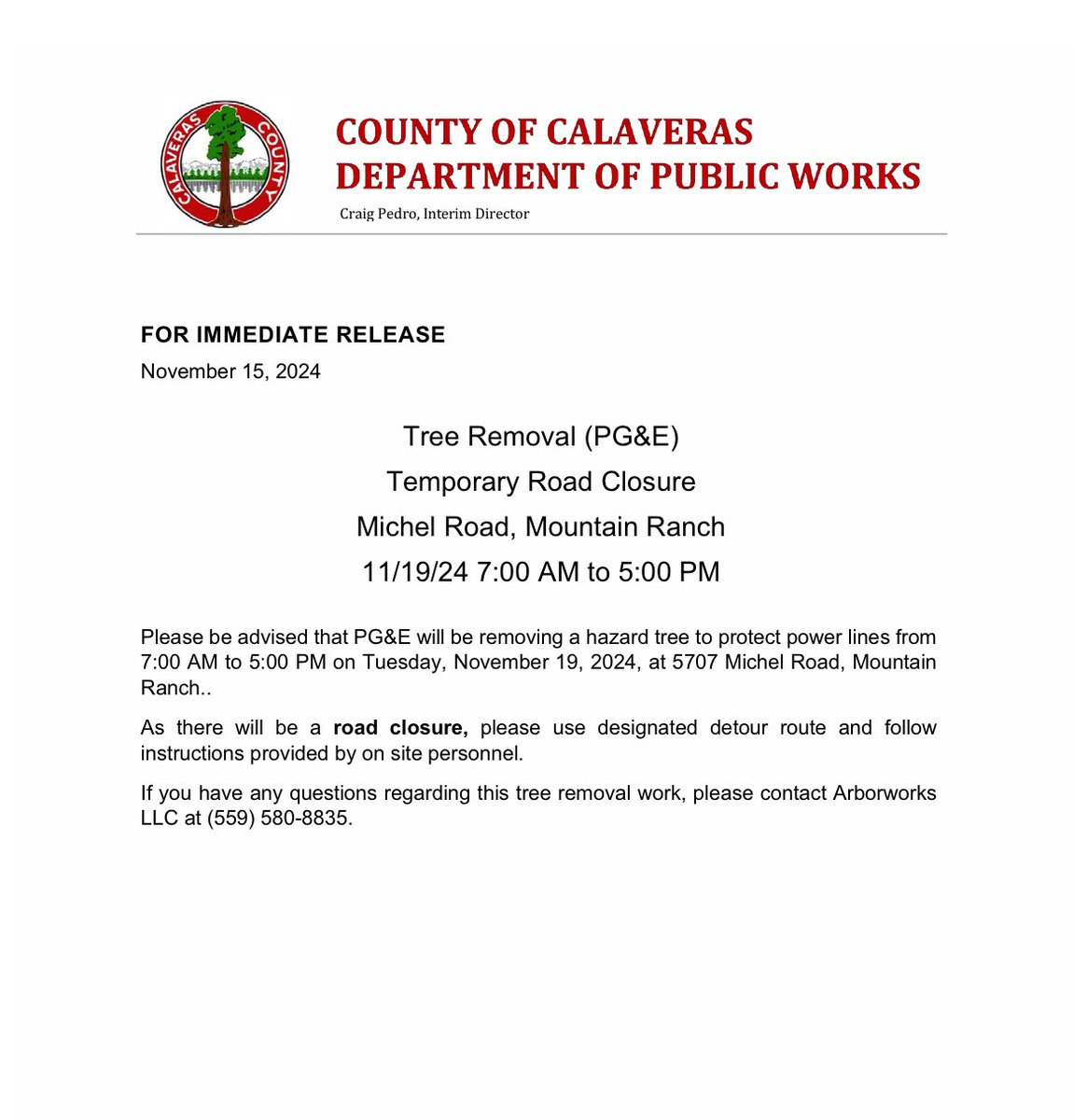 CalaverasPW's tweet photo. Please note the upcoming temporary road closure on Michel Road in #MountainRanch on 11/19/24. https://t.co/iilQBUJRtr