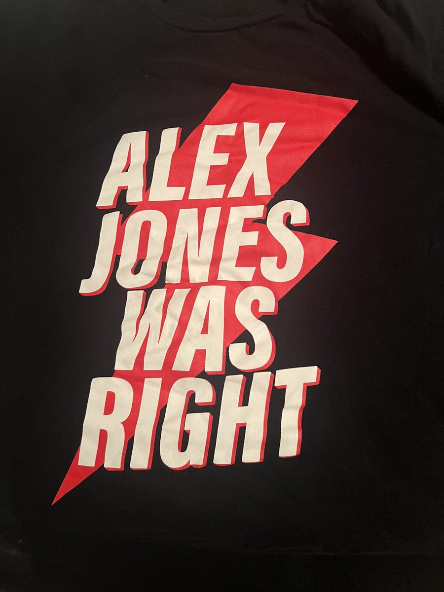 MJDant2's tweet photo. I guess itβs time to bring out the Alex Jones was right shirt. #iamalexjones https://t.co/Ahpd5ipGAb