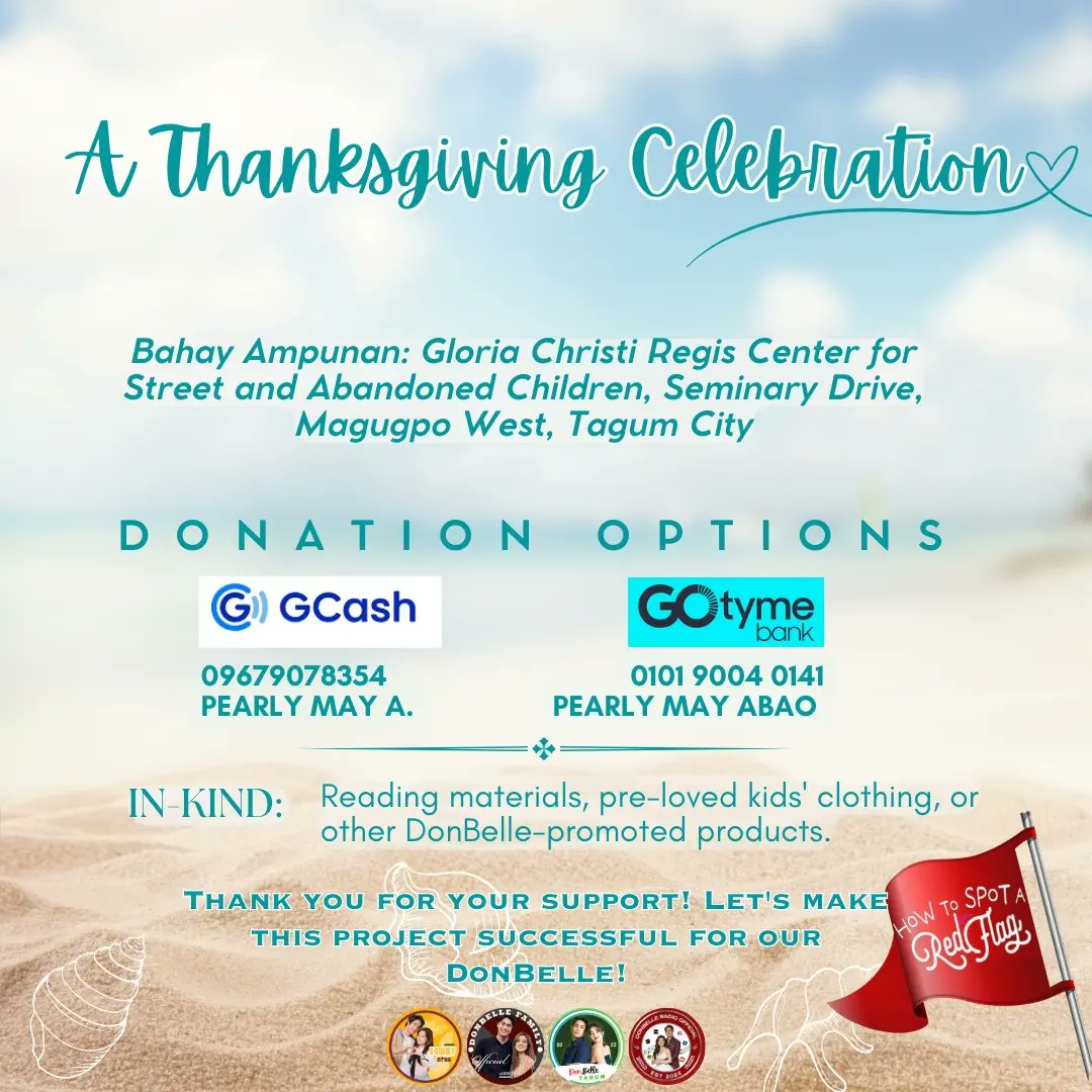 donbellefamily9's tweet photo. Join DonBelle Tagumeños' Thanksgiving Celebration! Dec, at Gloria Christi Regis Center, Tagum City. 
Support "How to Spot a Red Flag" &amp; kids in need. Donate: Cash/In-kind (reading materials, kids' clothing, etc.)
DM us or  @dbtagum acc.
#DONBELLEmpire #HowToSpotARedFlag https://t.co/gZr73tpVG7