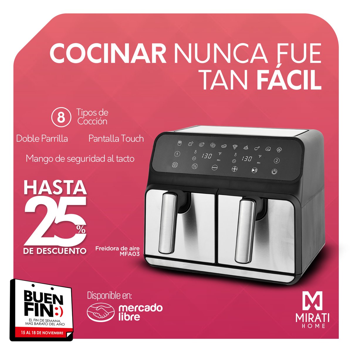 holamirati's tweet photo. 🍟 ¡Este #BuenFin, cocina más saludable con #MiratiHome!  Consigue tu Freidora de Aire con Doble Canasta con hasta 25% de descuento y prepara platillos deliciosos sin aceite. ¡No dejes pasar esta oferta! -> https://t.co/YG8Agwgi4c https://t.co/JqGlQIRGWP
