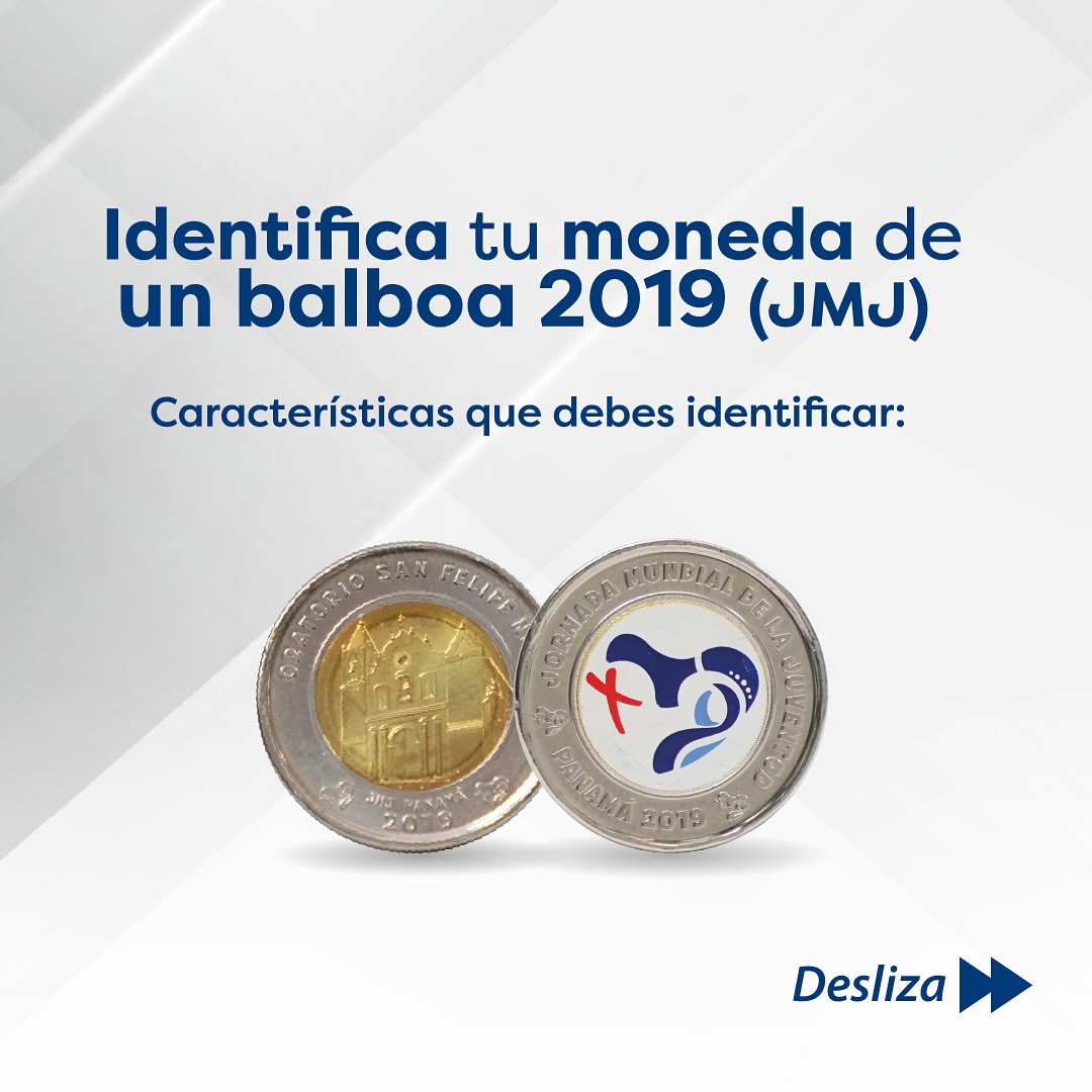 TReporta's tweet photo. .@banconalpa comparte información para que los ciudadanos puedan identificar las monedas legítimas de un balboa (Martinellis) alusivas a la Jornada Mundial de la Juventud (JMJ), acuñadas en el 2019.
#TReporta https://t.co/kOGehN5q8w