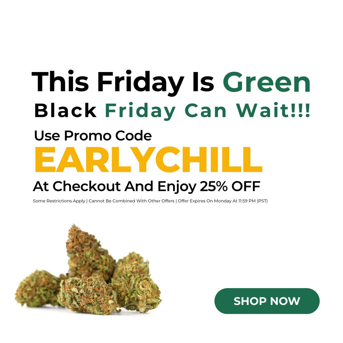 HempJaxon's tweet photo. This Friday is GREEN, Black Friday can wait!
Save 25% today! No stress, no crowds, just good vibes!
https://t.co/biA2bESlla https://t.co/D5ZGEApKoa